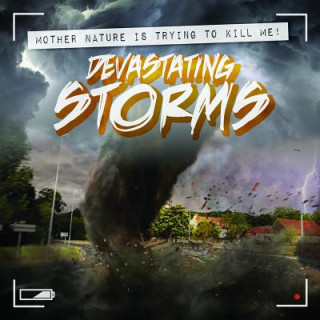 Knjiga Devastating Storms Janey Levy