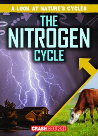 Knjiga The Nitrogen Cycle Santana Hunt