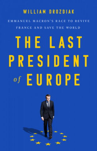 Könyv The Last President of Europe 