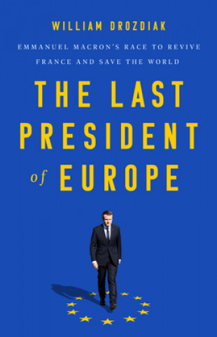 Libro The Last President of Europe 