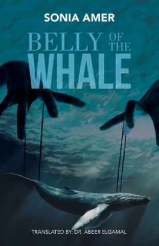 Kniha Belly of the Whale Abeer Elgamal