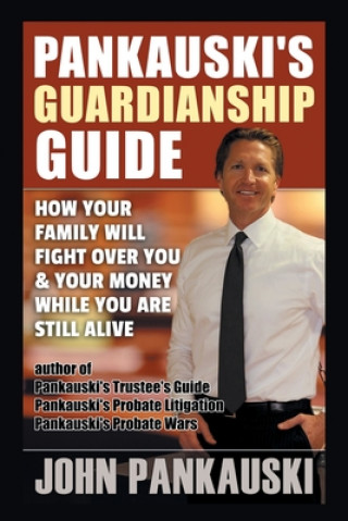 Carte Pankauski's Guardianship Guide 