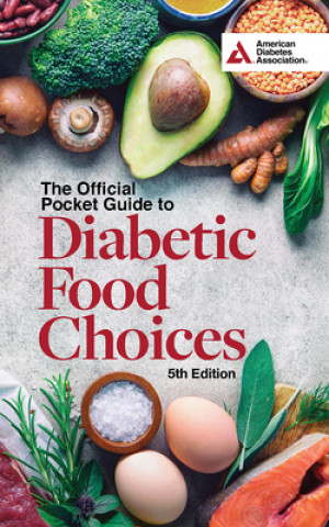 Carte Official Pocket Guide to Diabetic Food Choices, 5th Edition 