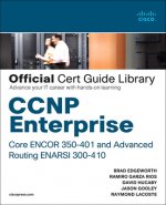 Könyv CCNP Enterprise Core ENCOR 350-401 and Advanced Routing ENARSI 300-410 Official Cert Guide Library Ramiro Garza Rios