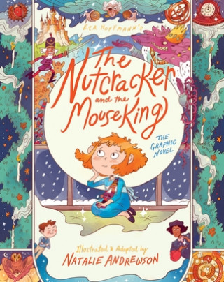 Książka Nutcracker and the Mouse King: The Graphic Novel Natalie Andrewson