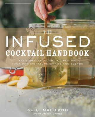 Książka Infused Cocktail Handbook 