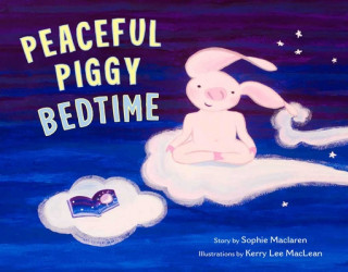 Carte Peaceful Piggy Bedtime Kerry Lee Maclean