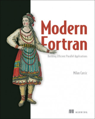 Könyv Modern Fortran:Building Efficient Parallel Applications 