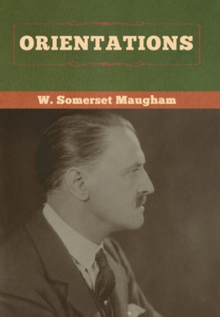 Knjiga Orientations W. Somerset Maugham