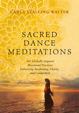 Knjiga Sacred Dance Meditations 