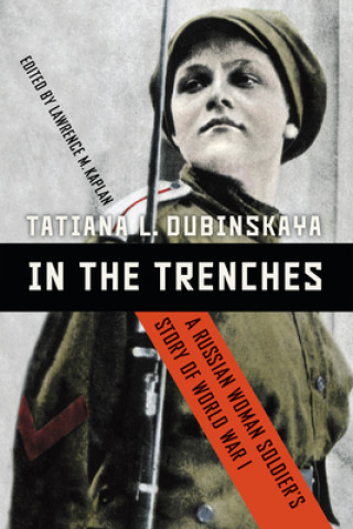 Книга In the Trenches Lawrence M. Kaplan