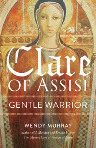 Książka Clare of Assisi 