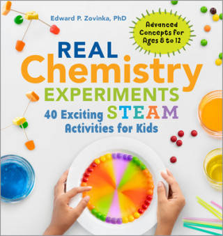 Buch Real Chemistry Experiments: 40 Exciting Steam Activities for Kids 