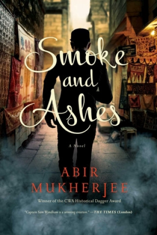 Knjiga Smoke and Ashes Abir Mukherjee