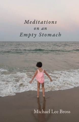 Książka Meditations on an Empty Stomach 