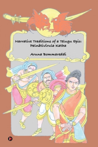 Kniha Narrative Traditions of a Telugu Epic 