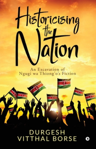 Könyv Historicising the Nation 