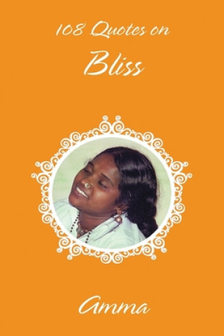 Kniha 108 Quotes On Bliss Amma