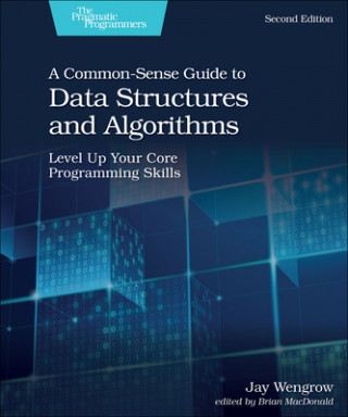 Book Common-Sense Guide to Data Structures and Algorithms, 2e 