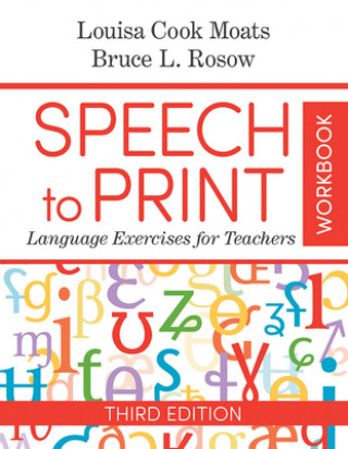 Kniha Speech to Print Workbook Bruce Rosow