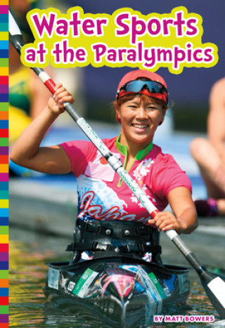 Book Water Sports at the Paralympics 