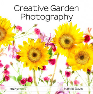 Knjiga Creative Garden Photography 