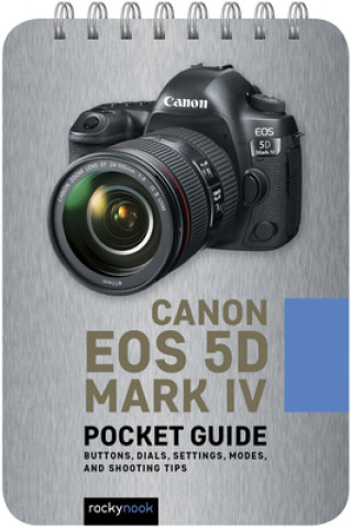 Kniha Canon EOS 5D Mark IV: Pocket Guide 