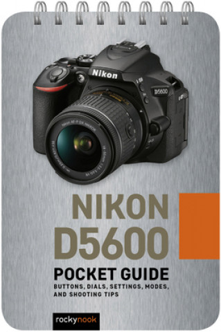 Kniha Nikon D5600: Pocket Guide 