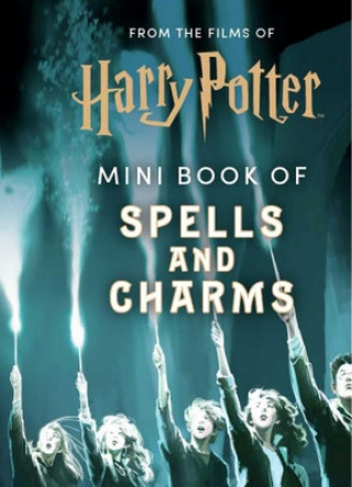 Книга From the Films of Harry Potter: Mini Book of Spells and Charms 
