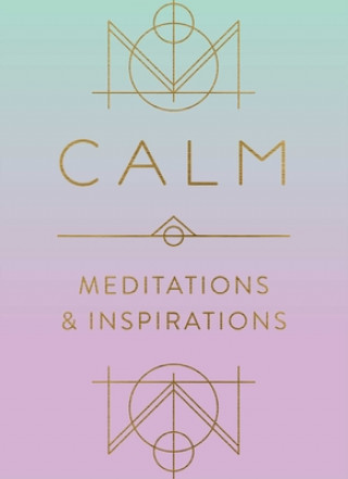 Carte Calm: Meditations and Inspirations 