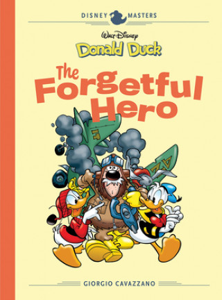 Könyv Walt Disney's Donald Duck: The Forgetful Hero: Disney Masters Vol. 12 
