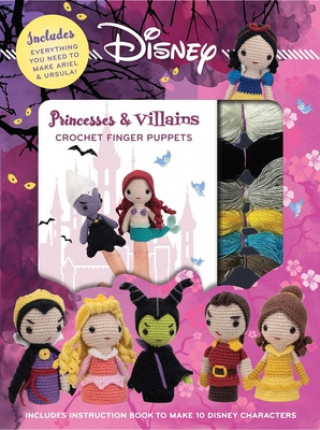 Kniha Disney Crochet Finger Puppets: Princess Vs Villains 