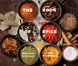 Digital The Book of Spice: From Anise to Zedoary Kyle Tait