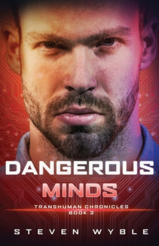 Knjiga Dangerous Minds Steven Wyble