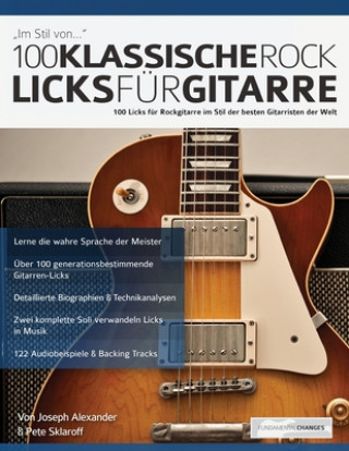 Libro 100 Klassische Rock Licks fu&#776;r Gitarre Tim Pettingale