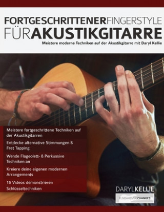 Kniha Fortgeschrittener Fingerstyle fu&#776;r Akustikgitarre Joseph Alexander