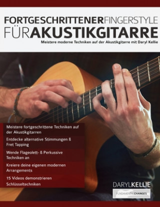 Carte Fortgeschrittener Fingerstyle fu&#776;r Akustikgitarre Joseph Alexander