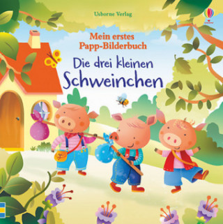 Книга Mein erstes Papp-Bilderbuch: Die drei kleinen Schweinchen Raffaella Ligi