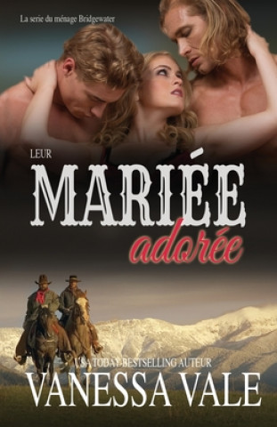 Buch Leur Mariee adoree Vanessa Vale