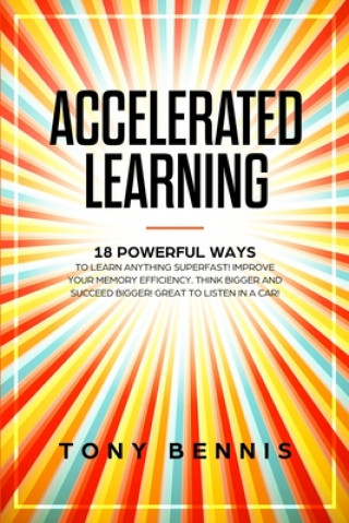 Book Accelerated Learning Tony Bennis