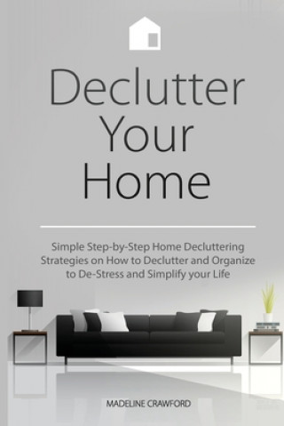 Könyv Declutter Your Home 