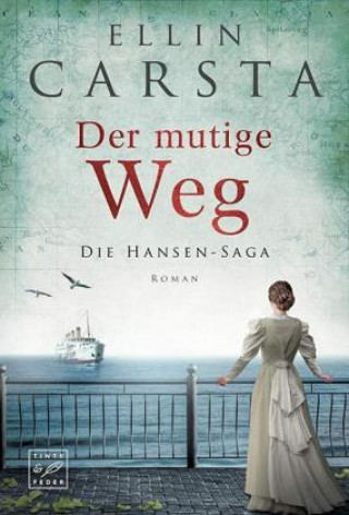 Buch Der mutige Weg Ellin Carsta