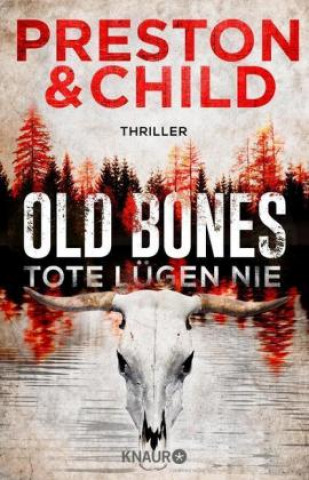 Kniha Old Bones - Tote lügen nie Douglas Preston
