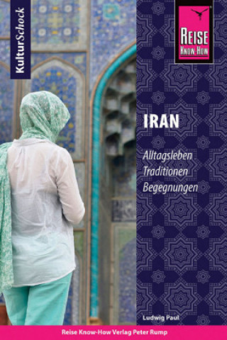 Книга Reise Know-How KulturSchock Iran 