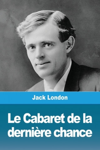 Knjiga Cabaret de la derniere chance 