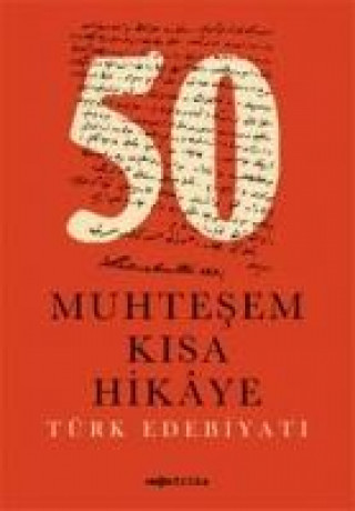 Kniha 50 Muhtesem Kisa Hikaye Türk Edebiyati 
