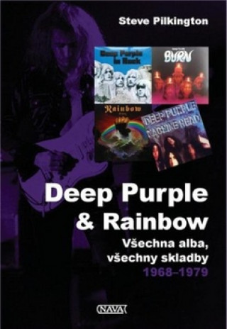 Kniha Deep Purple & Rainbow Steve Pilkington