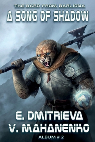 Carte A Song of Shadow (The Bard from Barliona Book #2): LitRPG series Vasily Mahanenko