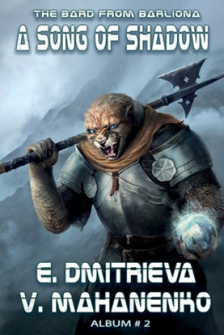 Buch A Song of Shadow (The Bard from Barliona Book #2): LitRPG series Vasily Mahanenko