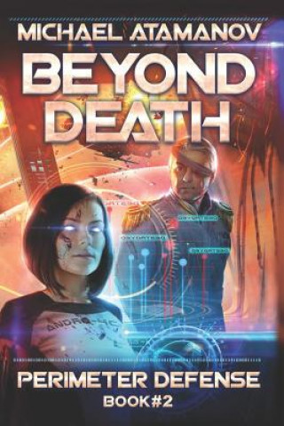 Kniha Beyond Death (Perimeter Defense Book #2) 